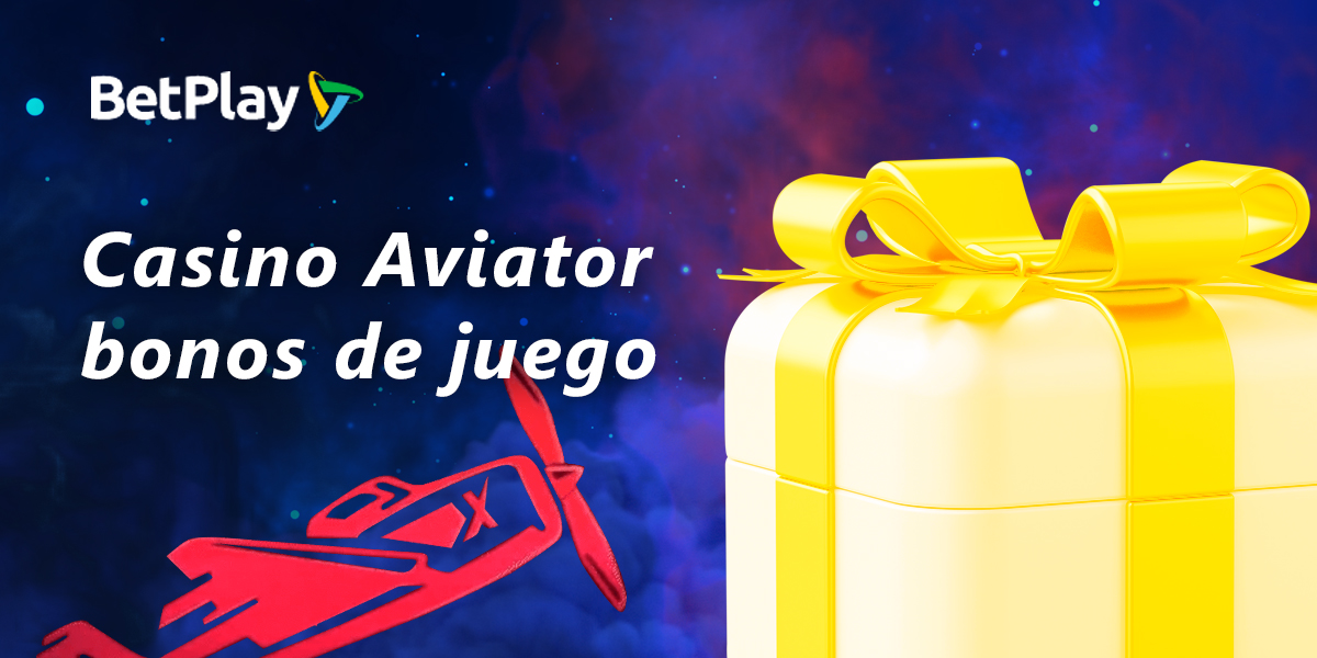 Bonificaciones disponibles para los fans de BetPlay Aviator
